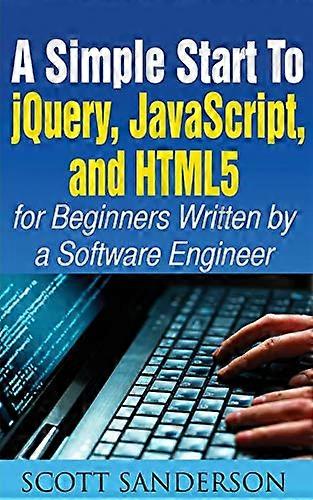 Een eenvoudige start van Jquery, Javascript en Html5 voor beginners