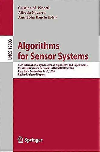 Algorithms For Sensor Systems 16th International Symposium On Algorithms And Exp - Springer Nature B.V