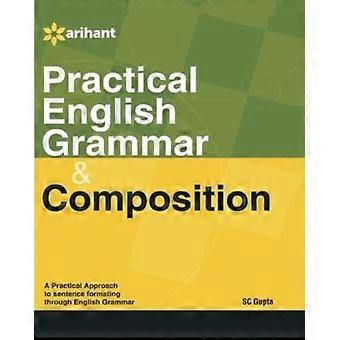 Practical English Grammar - SC GUPTA - Paperback - en Book
