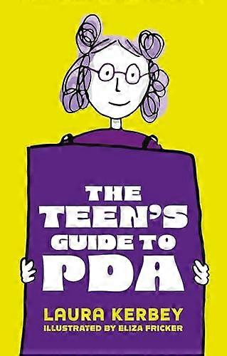 The Teens Guide to PDA