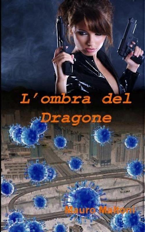 L'ombra Del Dragone