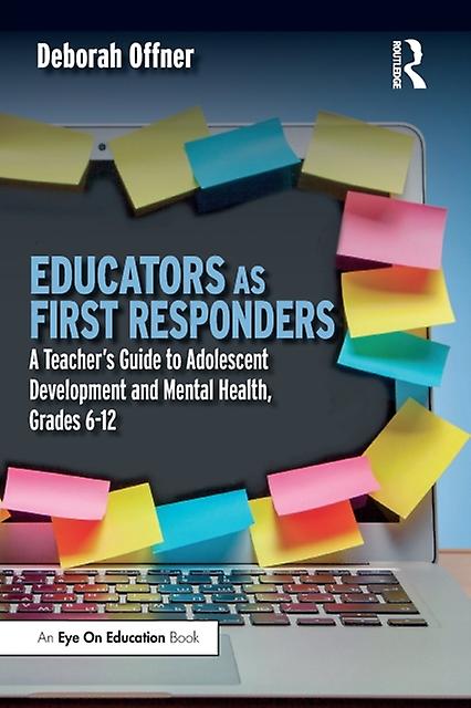 Educators As First Responders by Deborah Offner Paperback