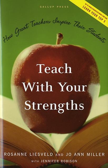 Teach With Your Strengths by Jo Ann Miller Hardback Book