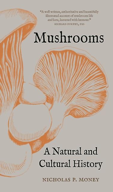Mushrooms by Nicholas P. Money Paperback Book