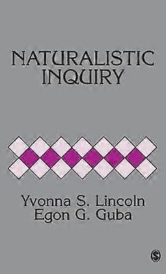 Naturalistic Inquiry