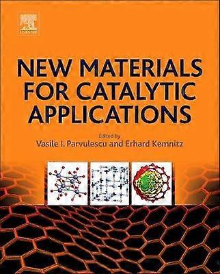 New Materials for Catalytic Applications