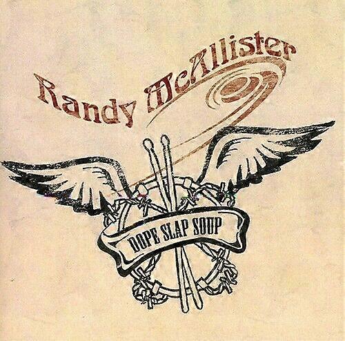 Randy McAllister Dope Slap Soup CD