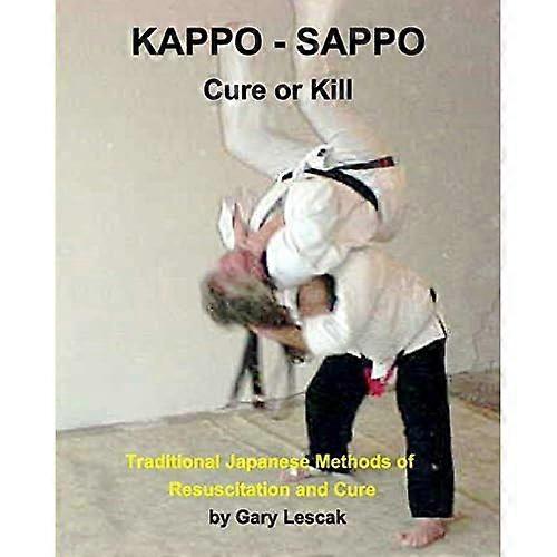 Kappo - Sappo Cure or Kill