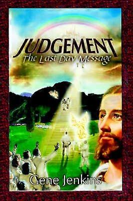 JUDGEMENT The Last Day Message