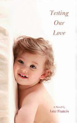 Testing Our Love