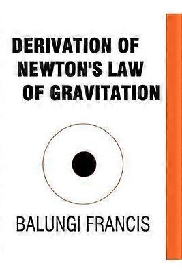 Härledning av Newtons gravitationslag