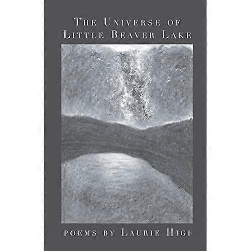 El universo de Little Beaver Lake