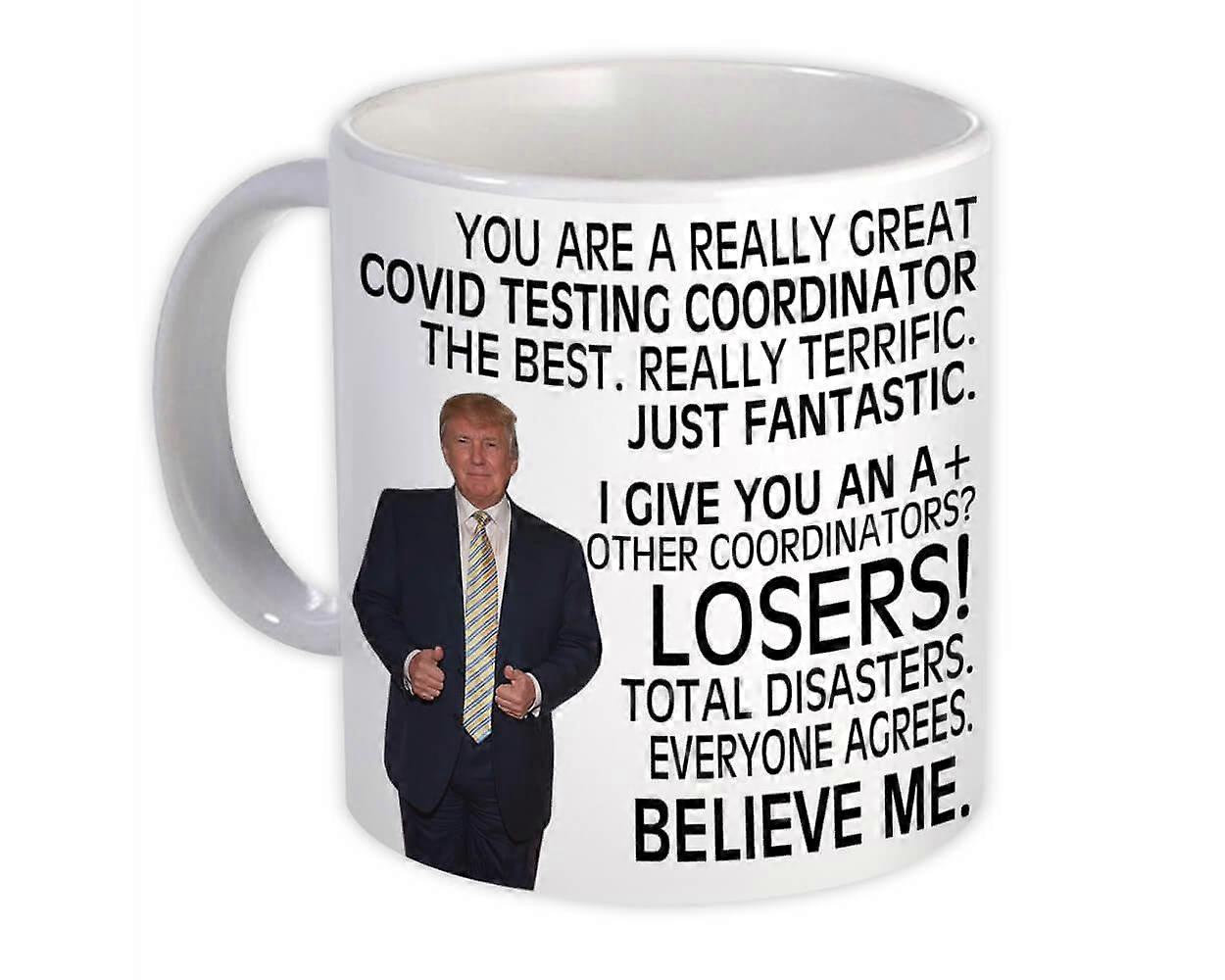 Covid Testing Coordinator Gift Funny Trump : Mug Professions
