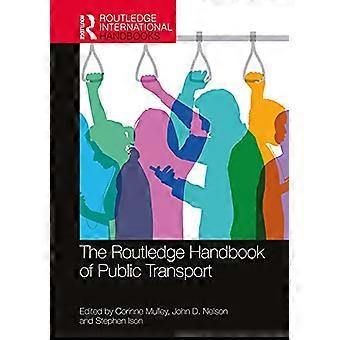 The Routledge Handbook of Public Transport