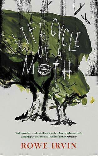 Life Cycle Of A Moth by Rowe Irvin Hardback Book