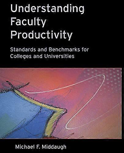 Understanding Faculty Productivity