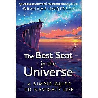 Bester Platz im Universum: Ein einfacher Leitfaden zum Navigieren im Leben