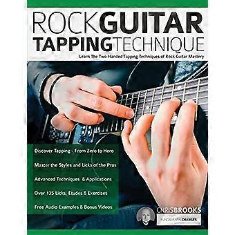 Tecnica di tapping della chitarra rock: impara le tecniche di tapping a due mani della maestria della chitarra rock