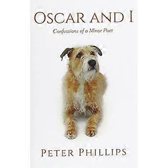 Oscar und ich