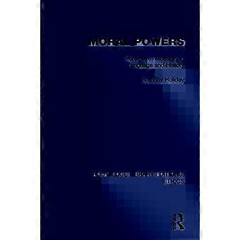 Moralische Macht: Normative Notwendigkeit in Sprache und Geschichte – Anthony Holiday