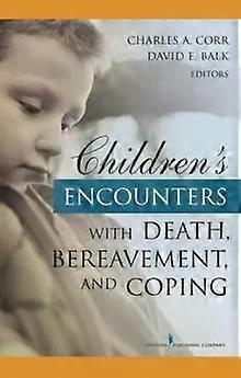 Children's Encounters With Death Bereavement And Coping - Springer Publishing