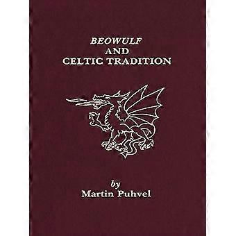 Beowulf en de Keltische traditie: Martin Puhvel