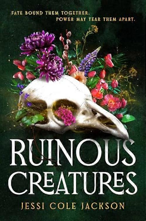 Créatures ruineuses : un roman