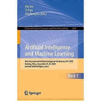 Artificial Intelligence And Machine Learning First International Artificial Inte - Springer Nature B.V - Paperback - en Book
