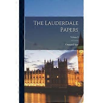 The Lauderdale Papers Volume I - Osmund Airy - Paperback - English Book - History