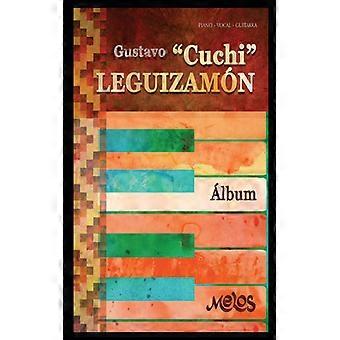 Gustavo Cuchi Leguizamn Lbum
