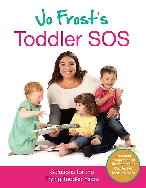 Jo Frosts Toddler Sos by Jo Frost Paperback Book