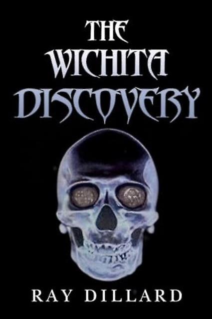 The Wichita Discovery by Ray Dillard Paperback Book