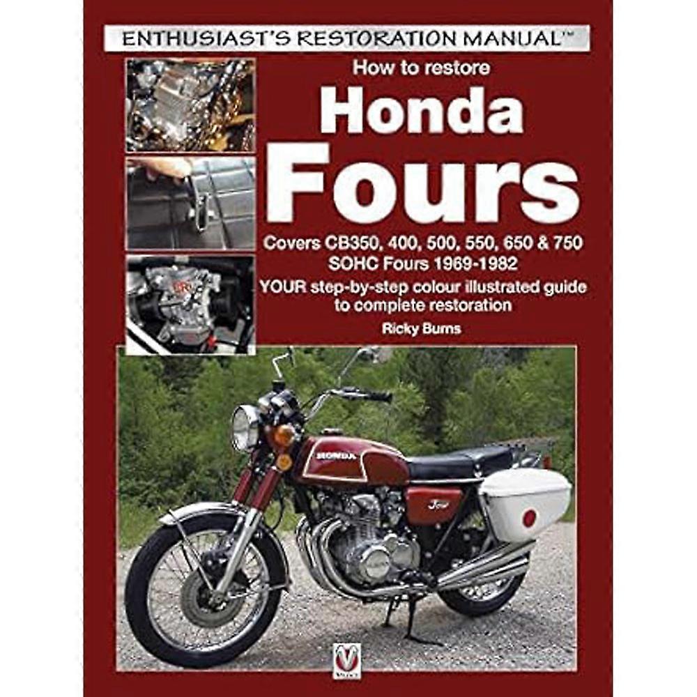 Veloce Publishing Ltd How to Restore Honda Fours Guide Book by Ricky Burns