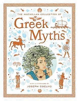 The Macmillan Collection of Greek Myths