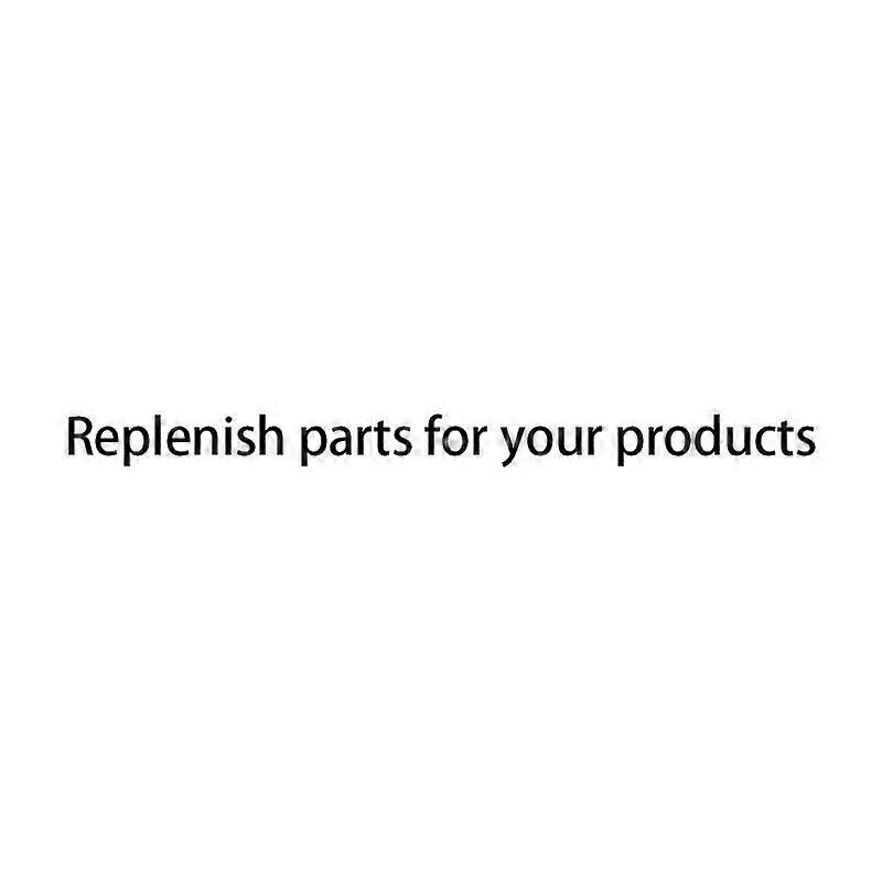 Replenish Parts For Your Products