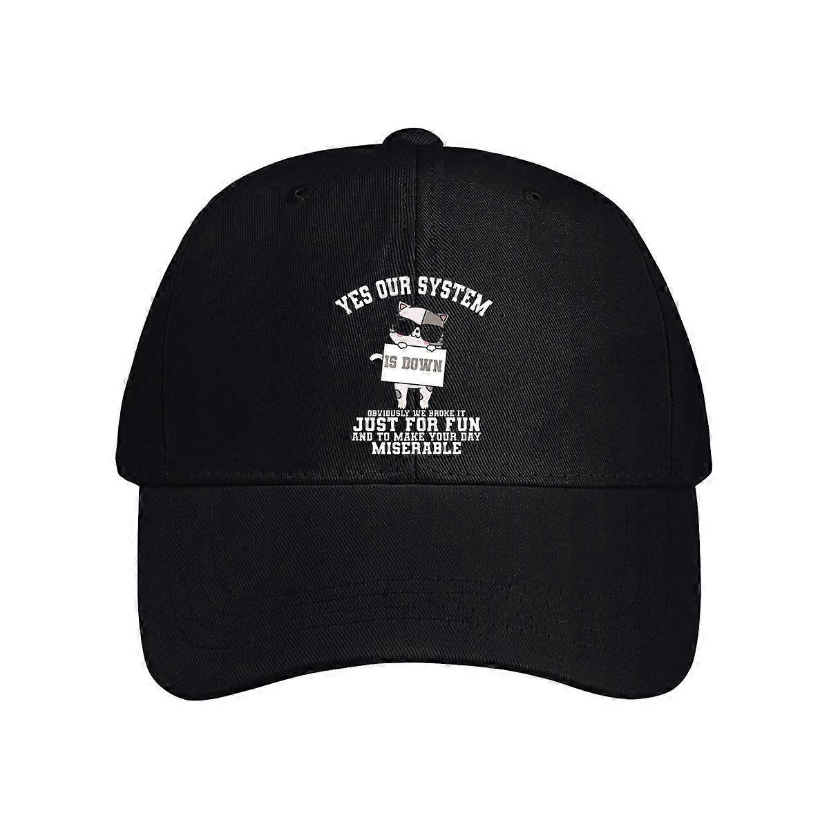 Yes Our System Is Down Baseball Cap