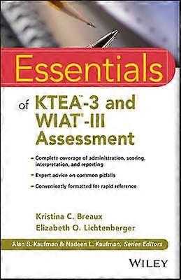 Essentials of KTEA-3 and WIAT-III Assessment
