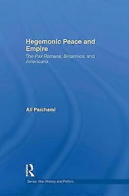 Hegemonic Peace and Empire