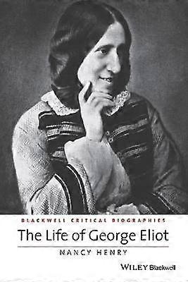 The Life of George Eliot