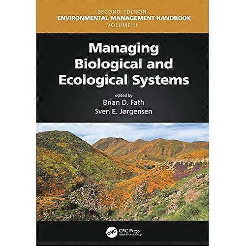 Managing Biological and Ecological Systems