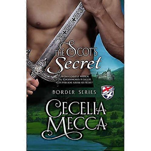 The Scot's Secret: Border Series Book 4 (Border)