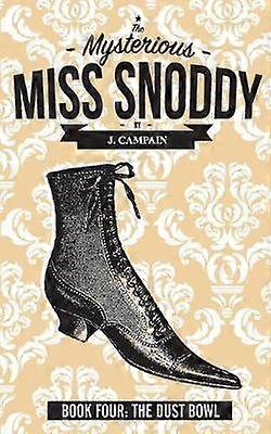 The Mysterious Miss Snoddy