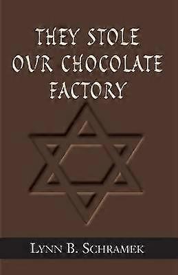 They Stole our Chocolate Factory