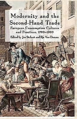 Modernity and the Second-Hand Trade