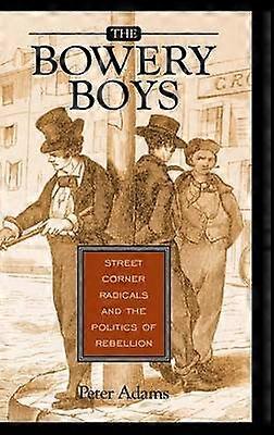 The Bowery Boys