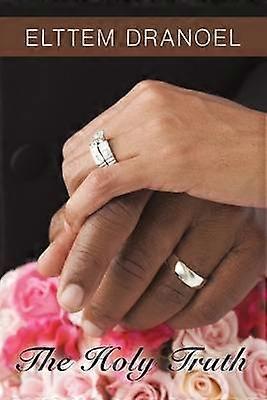 Elttem Dranoel Adevărul Sfânt