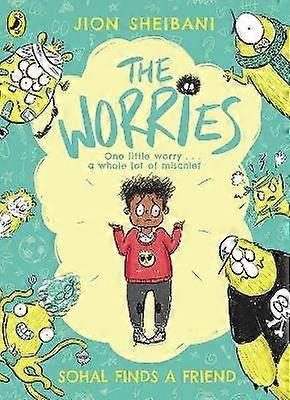 The Worries: Sohal Finds a Friend