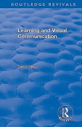 Learning and Visual Communication (Routledge Revivals)