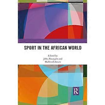 Sport in der afrikanischen Welt