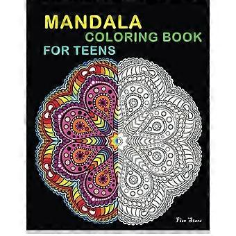 Mandala-Malbuch für Teenager: Reduzieren Sie Stress und bringen Sie Ausgeglichenheit mit +100 Mandala-Malvorlagen